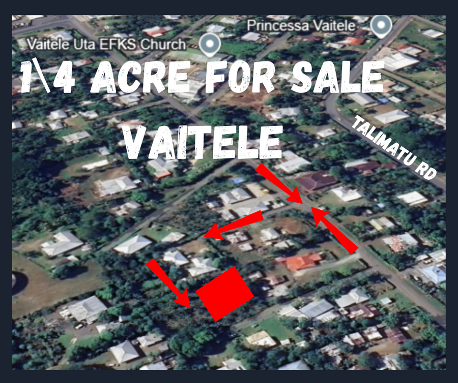 UNDER CONTRACT  – ¼ ACRE LAND | VAITELE